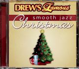 Drew's Famous Smooth Jazz Christmas