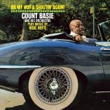 Basie Count On My Way & Shoutin' Again