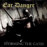 Ear Danger Storming The Gates