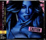 Carey Mariah Caution + 1