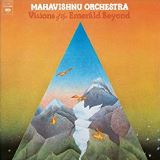 Mahavishnu Orchestra Visions Of The Emerald Beyond -Hq-