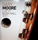 Moore Gary Live At Bush Hall 2007 (2LP)
