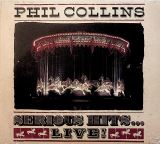 Collins Phil Serious Hits... Live!