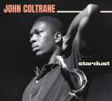 Coltrane John Stardust + Standard Coltrane