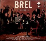 Universal Brel - Ces Gens-La