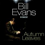 Evans Bill Autumn Leaves - In Concert