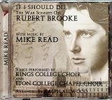 King's College Choir If I Should Die: The War Sonnets Of Rupert Brooke