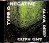 Type O Negative Slow, Deep And Hard