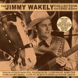 Wakely Jimmy Jimmy Wakely Collection 1940-53