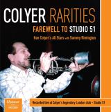 Rsk Colyer Rarities - Farewell To Studio 51