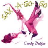Dulfer Candy Sax-A-Go-Go