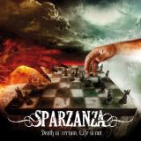 Sparzanza Death Is Certain, Life Is Not (LP+CD)