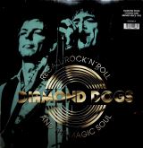 Diamond Dogs Recall Rock 'N' Roll And The Magic Soul