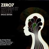 Zero 7 When It Falls -Spec-