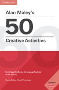 Cambridge University Press Alan Maleys 50 Creative Activities