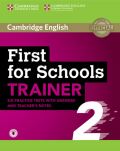 Cambridge University Press First for Schools Trainer 2 6 Practice Tests with Answers and Teachers Notes with Audio