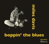 Davis Miles Boppin' The Blues + Dig