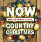 Now Music Now That's What I Call Country Christmas