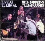 Hopkins Rich & Luminarios Live At El Lokal