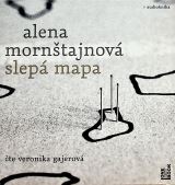 Morntajnov Alena Slep mapa - CDmp3 (te Veronika Gajerov)