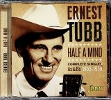 Tubb Ernest Half A Mind - Complete Singles As & Bs 1955-1958