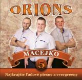Orions Macejko 5 - Najkrajie udov piesne a evergreeny