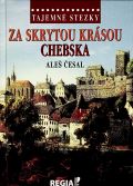 Regia Temn stezky - Za skrytou krsou Chebska