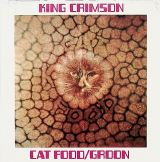 King Crimson Cat Food (50th Anniversary Edition)