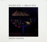 Eno Brian Mixing Colours