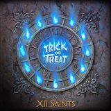 Trick Or Treat Legend Of The XII Saints (Digipack)