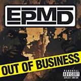 EPMD Out Of Business