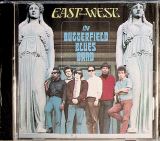 Butterfield Blues Band East West