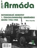 Jakab Armda 5 - Automobiln jednotky 1. eskoslovenskho armdnho sboru 1944-1945