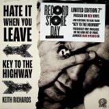 Richards Keith Hate It When You Leave / Key To The Highway - RSD 2020