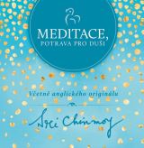 Chinmoy Sri Meditace, potrava pro dui