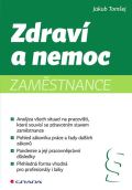 Grada Zdrav a nemoc zamstnance