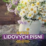 Rzn interpreti Kytice lidovch psn