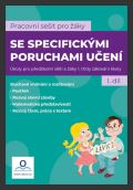 V lavici Pracovn seit pro ky se specifickmi poruchami uen 1. dl