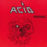 Acid Maniac+7ep Ltd.