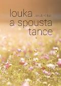 Powerprint Louka a spousta tance