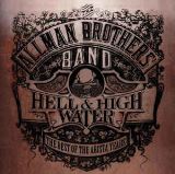 Allman Brothers Band Hell & High Water - The Best Of The Arista Years