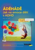 RAABE DHD - Jak na emoce dt s ADHD