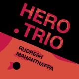 Mahanthappa Rudresh Hero Trio (Red with Splattered Black vinyl)