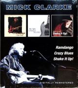 Clarke Mick Ramdango / Crazy Blues / Shake It Up!