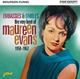 Evans Maureen Very Best Of Maureen Evans - Embassies & Orioles 1958-1962