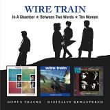 Wire Train In A Chamber / Between Two Words / Ten Women + Bonus Tracks