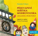 Vtkov Markta Pekvapen sktka Modrovouska