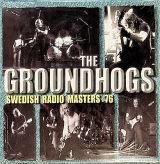 Groundhogs Swedish Radio Masters '76