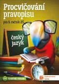 TAKTIK Procviovn pravopisu pro 5. ronk