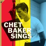 Baker Chet Sings (Hq LP+CD)